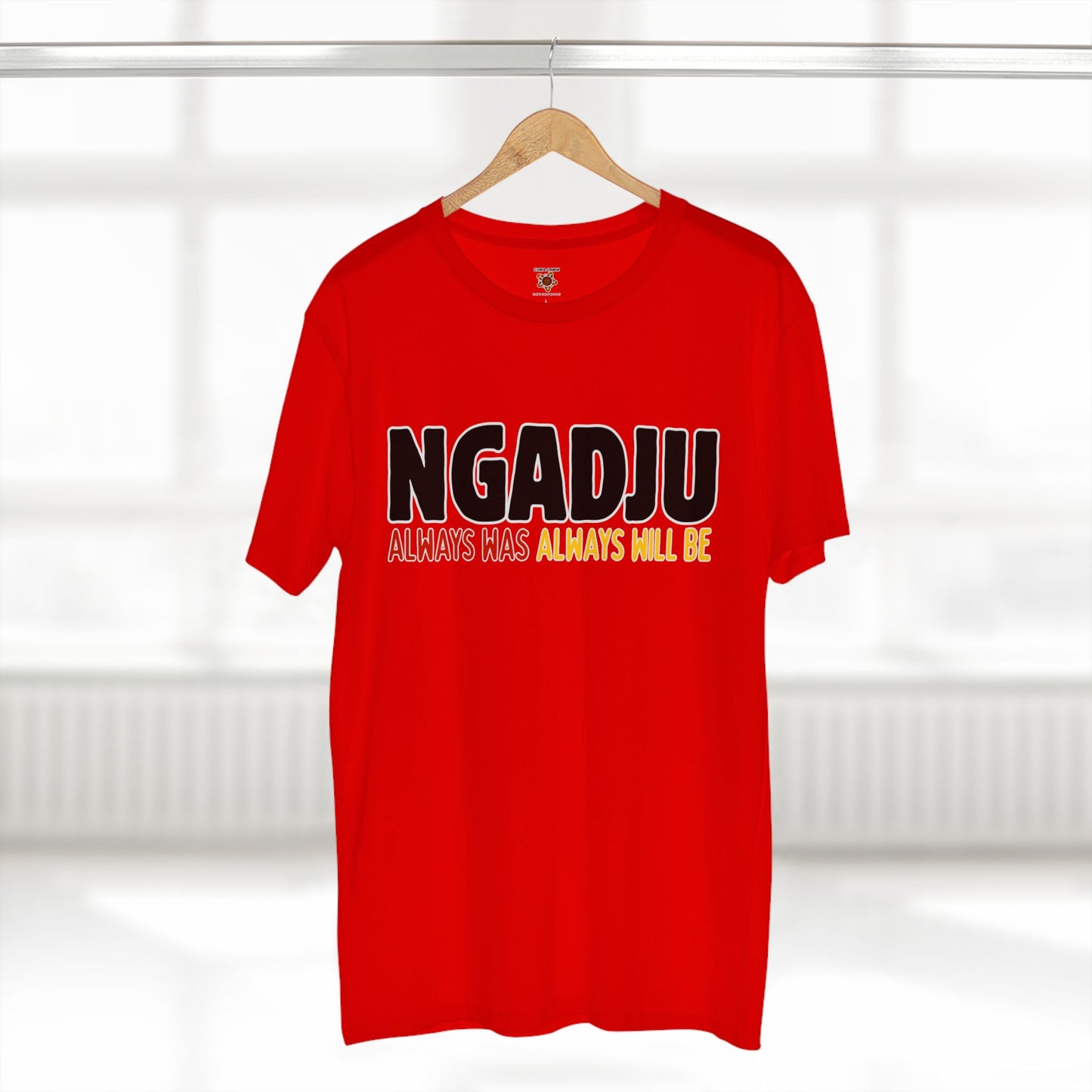 Ngadju Adult T-Shirt - Always Was Always Will Be