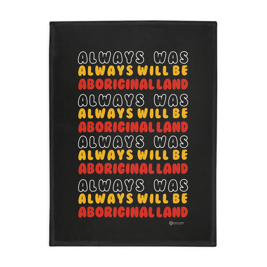 Always Was Plush Fleece Blanket