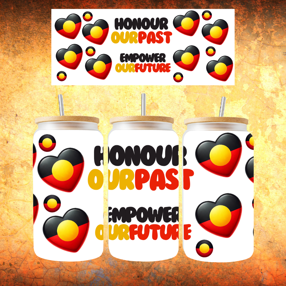 Honour Our Past - 16oz Libby/Soda Can Sublimation Design