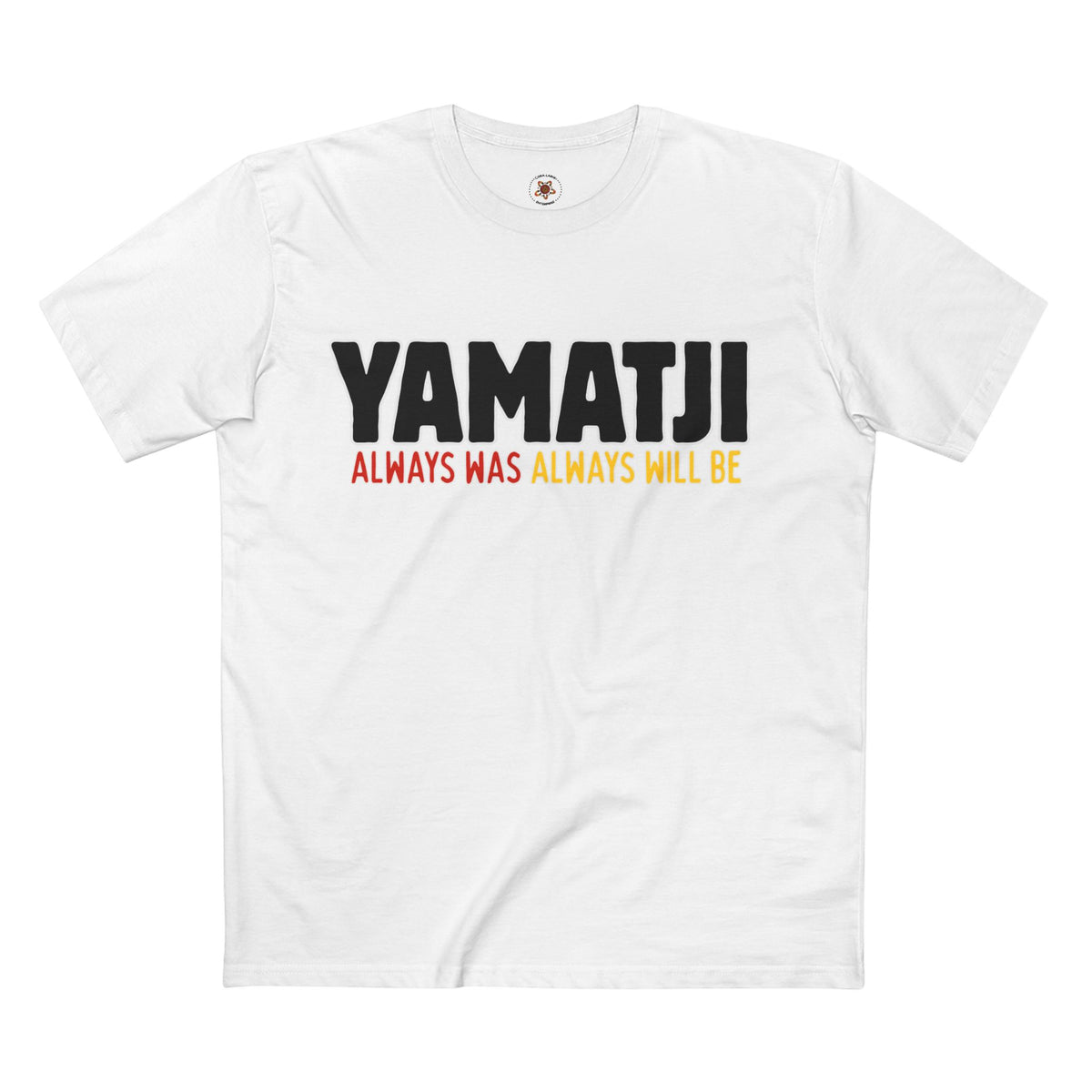 Yamatji Tee — "Always Was Always Will Be" Indigenous Pride Shirt