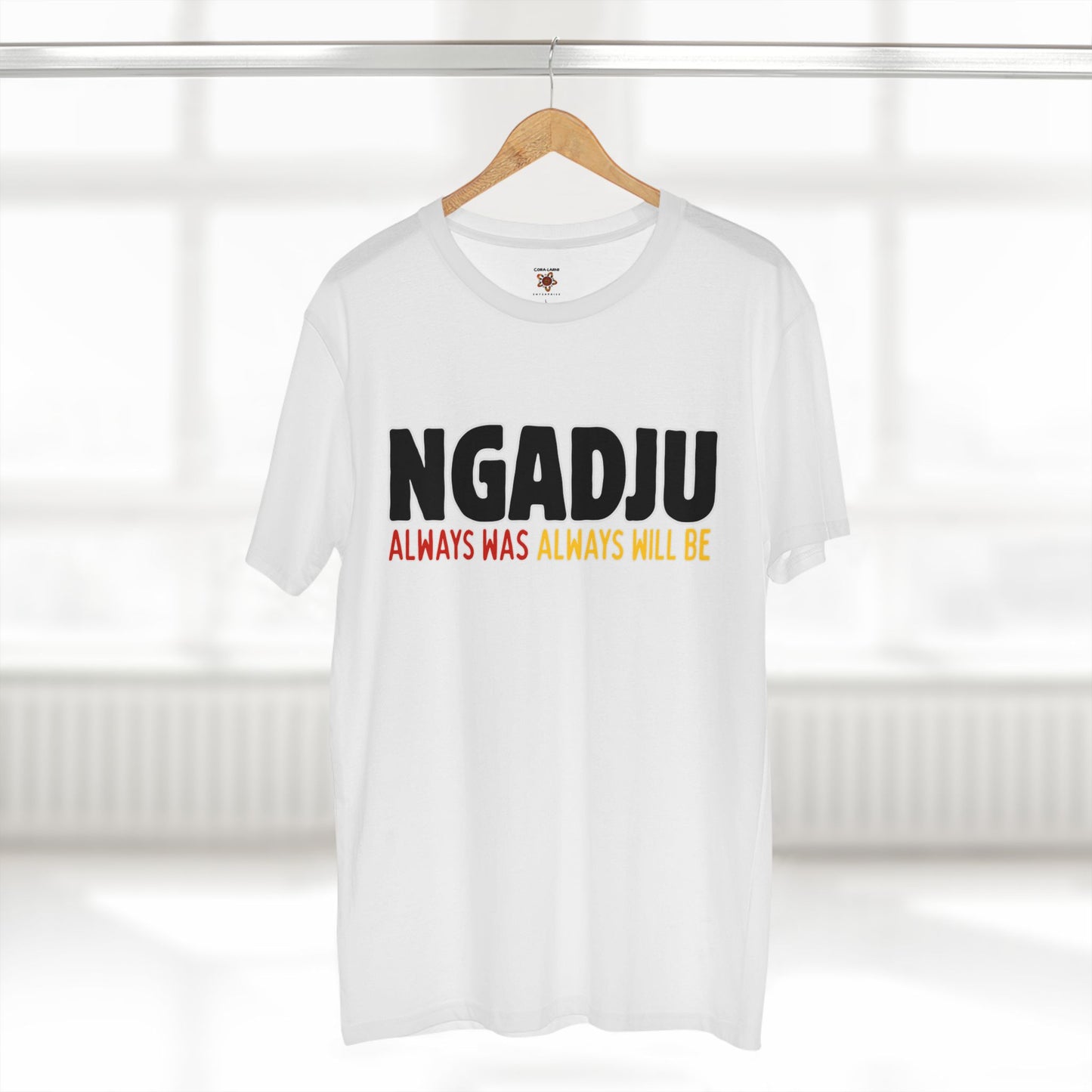 Ngadju Adult T-Shirt - Always Was Always Will Be
