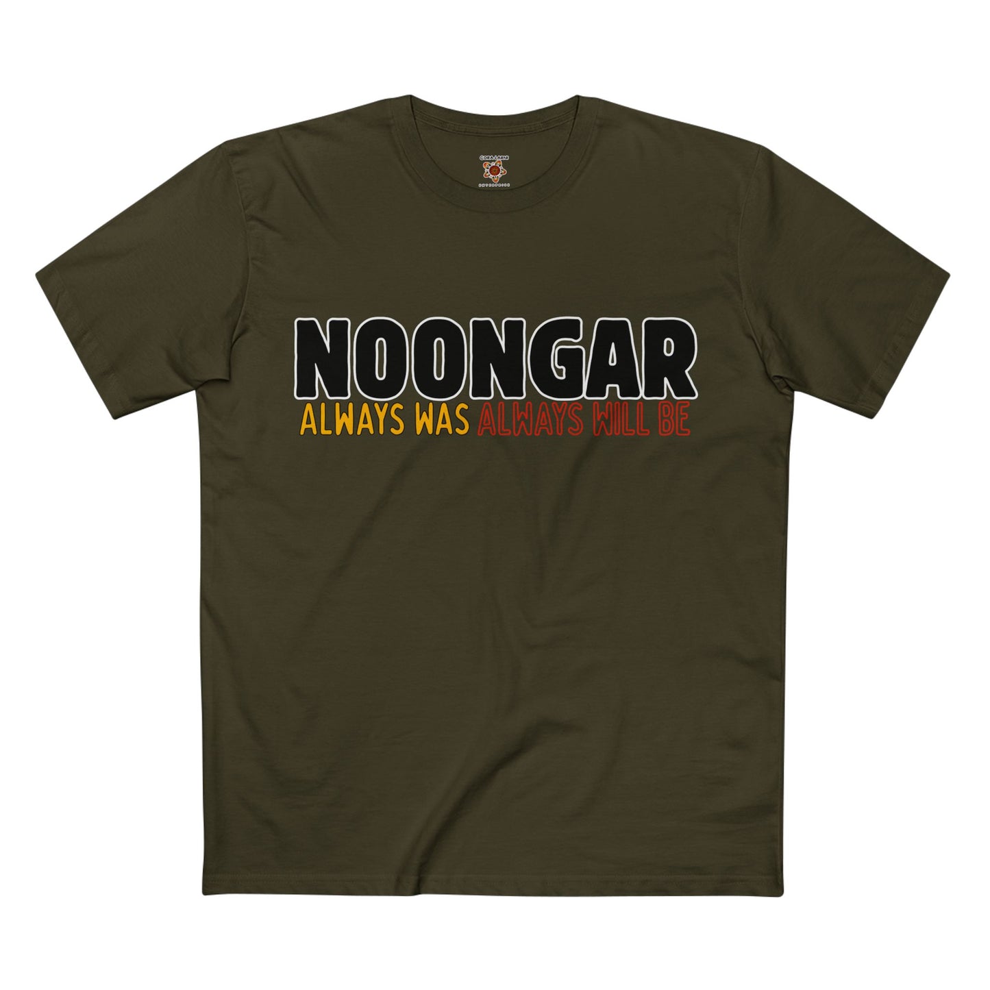 Noongar - Was, Always Will Be Shirt