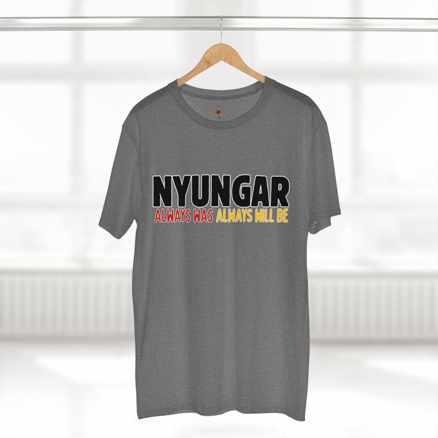 T-Shirt — "Nyungar Always Was Always Will Be" Indigenous Pride Tee