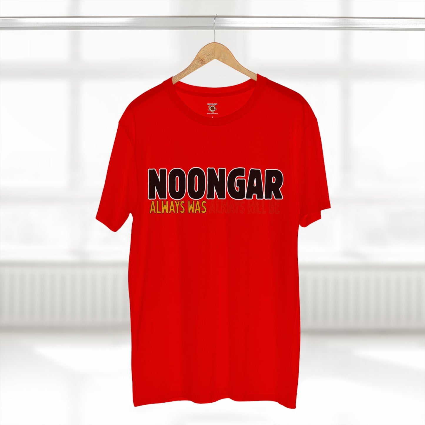 Noongar - Was, Always Will Be Shirt